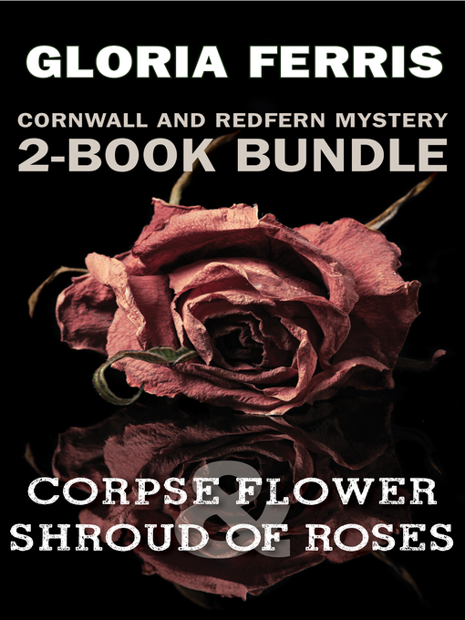 Title details for Cornwall and Redfern Mysteries 2-Book Bundle by Gloria Ferris - Available